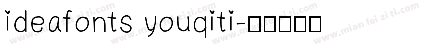 ideafonts youqiti字体转换